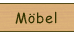 Möbel